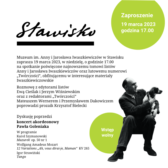 Zaproszenie na spotkanie literackie w Stawisku 19 marca 2023 roku. Na dole po prawej stronie czarno-białe zdjęcie Jarosława Iwaszkiewicza z psem.