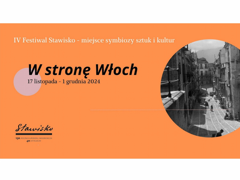 Ikona do artykułu: Wieczór otwarcia IV Festiwalu Stawisko – miejsce symbiozy sztuk i kultur. "W stronę Włoch"